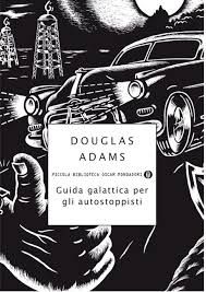 Guida Galattica Per Autostoppisti.