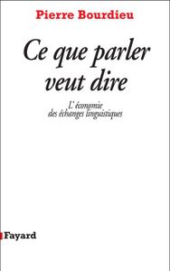 Ce que parler veut dire