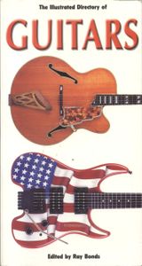 The Illustrated Directory of Guitars