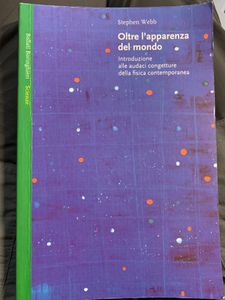 Oltre L'Apparenza Del Mondo. Introduzione Alle Audaci Congetture Della Fisica Contemporanea