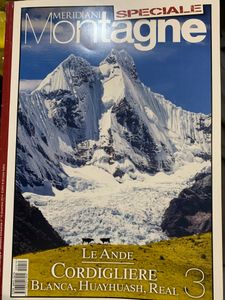 Meridiani Montagne, Gli Speciali - n. 010 - Le Ande: Cordigliere. Blanca, Huayhuash, Real