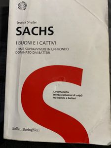 I Buoni E I Cattivi. Come Sopravvivere In Un Mondo Dominato Dai Batteri