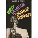 Bird - la vie de Charlie Parker