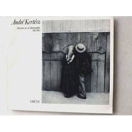 Soixante ans de photographies 1912-1972