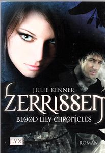 Zerrissen- Blood Lily Chronicles