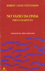 No Vazio da Onda: Trio e Quarteto