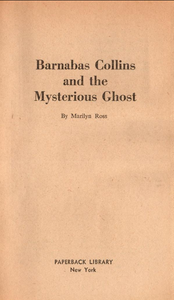Barnabas Collins and the Mysterious Ghost