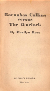 Barnabas Collins versus the Warlock