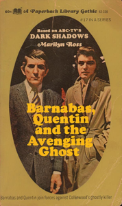 Barnabas, Quentin and the Avenging Ghost