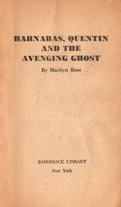 Barnabas, Quentin and the Avenging Ghost