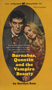 Barnabas, Quentin and the Vampire Beauty