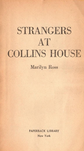 Strangers at Collins House