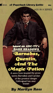 Barnabas, Quentin, and the Magic Potion