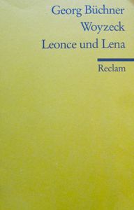 Woyzeck. Leonce und Lena