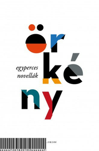 Egyperces novellák