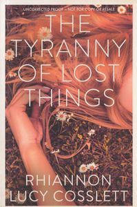 The Tyranny Of Lost Things