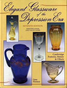 Elegant Glassware of the Depression Era