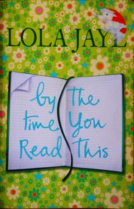 By the Time You Read This