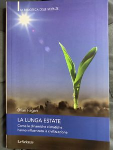 La Lunga Estate. Come Le Dinamiche Climatiche Hanno Influenzato La Civilizzazione