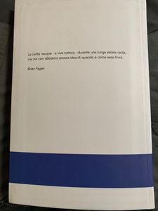 La Lunga Estate. Come Le Dinamiche Climatiche Hanno Influenzato La Civilizzazione