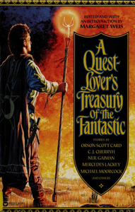 A Quest-Lover's Treasury of the Fantastic