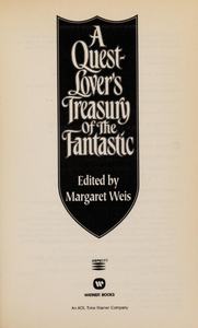 A Quest-Lover's Treasury of the Fantastic