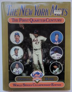 The New York Mets: The First Quarter Century
