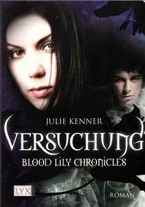 Versuchung - Blood Lily Chronicles