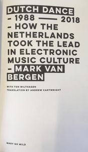 Dutch Dance: How The Netherlands took the lead in Electronic Music Culture