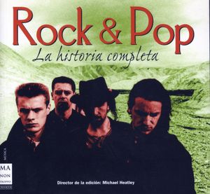 Rock & Pop - La Historia Completa