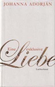 Eine exklusive Liebe