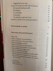 Il Potere Rigenerante Dei Succhi. 150 Frullati, Estratti, Centrifugati In 10 Percorsi Verso Il Benessere