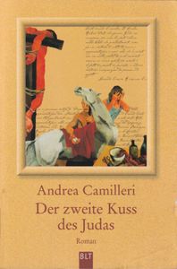 Der zweite Kuss des Judas