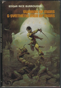 Swords of Mars & Synthetic Men of Mars