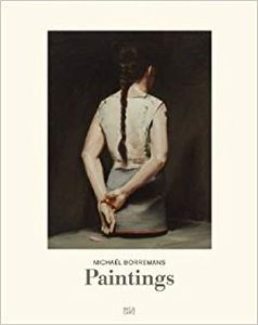 Michaël Borremans: Paintings