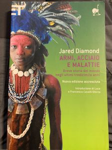Armi, Acciaio E Malattie.Breve Storia Del Mondo Negli Ultimi Tredicimila Anni.