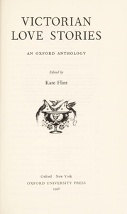 Victorian Love Stories: An Oxford Anthology
