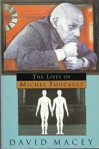 The Lives of Michel Foucault