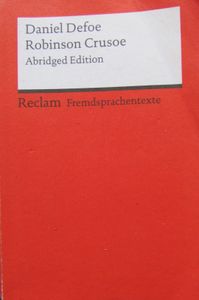 Robinson Crusoe: Abridged Edition