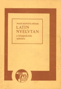 Latin nyelvtan a középiskolák számára