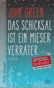Das Schicksal ist ein mieser Verräter