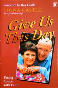 Give Us This Day: Facing Cancer with Faith
