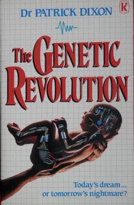 The Genetic Revolution