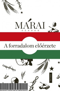 A forradalom előérzete