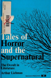 Tales of Horror and the Supernatural: The Occult in Literature