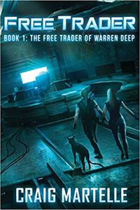 Free Trader Book 1: The Free Trader of Warren Deep