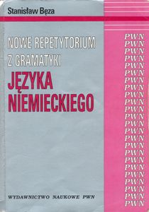 Nowe Repetytorium z Gramatyki Języka Niemieckiego