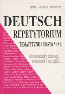 Deutsch. Repetytorium tematyczno-leksykalne
