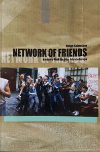 Network Of Friends - Hardcore-Punk der 80er Jahre in Europa