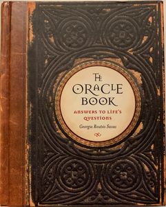 The Oracle Book: Answers to Life’s Questions